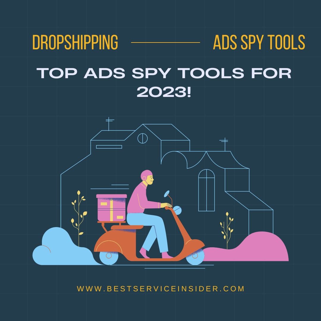 Spy on Your Competitors' Secrets: Top Ads Spy Tools for 2023! - Best ...