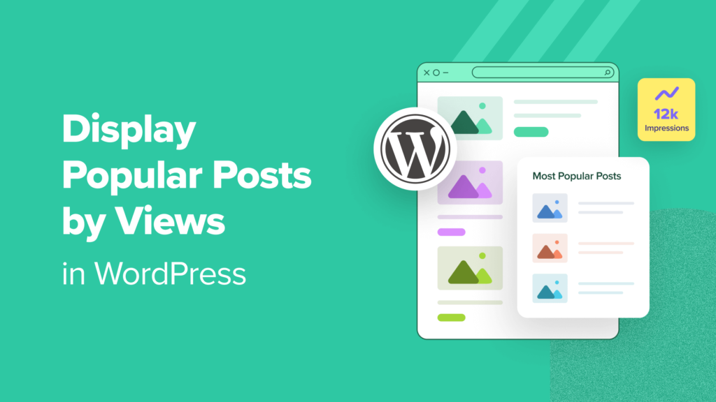 How to Display Popular Posts by Views in WordPress (2 Ways)