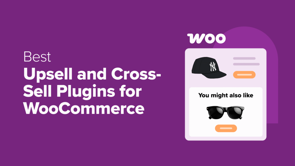 I Tested the 8 Best Upsell and Cross-Sell Plugins for WooCommerce