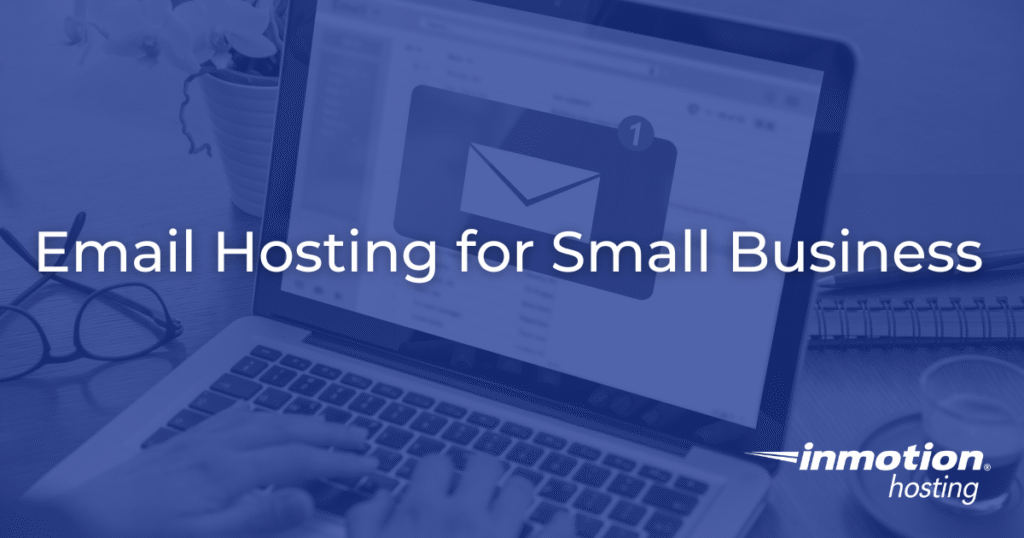 Email Hosting for Small Business - Hero Image