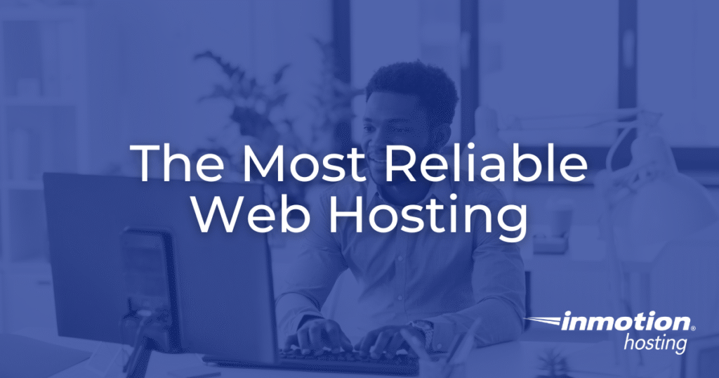 The Most Reliable Web Hosting Providers Compared - Hero Image