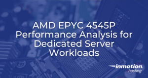 AMD EPYC 4545P Performance Analysis for Dedicated Server Workloads - Hero Image