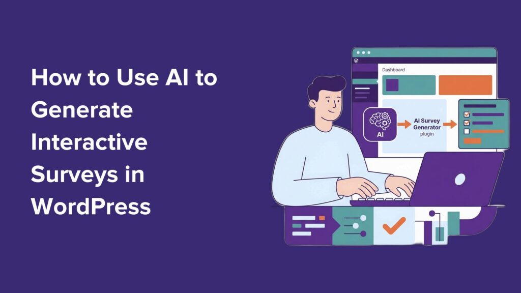 How to Build Interactive WordPress Surveys with AI