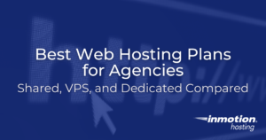 Best Web Hosting Plans for Agencies - Hero Image